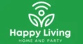 Happy Living Home and Party